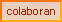 [colaboran]